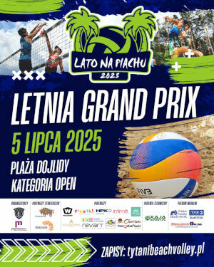 Letnia Grand Prix kat. Open / Lato na Piachu 2025