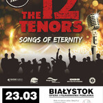 The 12 Tenors - Songs of Eternity