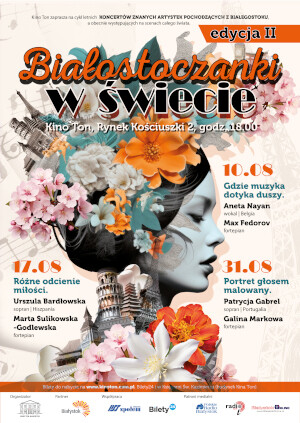 Białostoczanki w świecie - cykl koncertów w Kinie Ton
