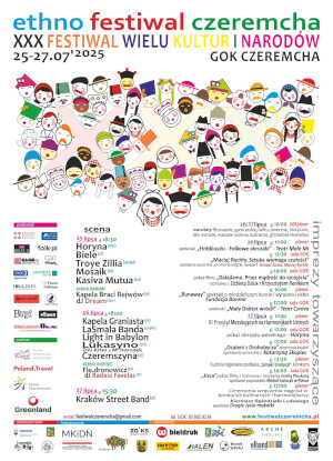 EthnoFestiwal Czeremcha - XXX Festiwal Wielu Kultur i Narodów