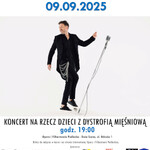 Koncert Na Rzecz Dzieci Z Dystrofią Mięśniową – Andrzej Piaseczny