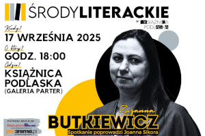 Środa Literacka z Zuzanną Butkiewicz - autorką książki „Rozmowy poudarowe”