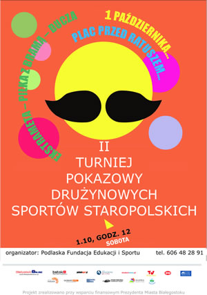 II Turniej Pokazowy Drużynowych Sportów Staropolskich