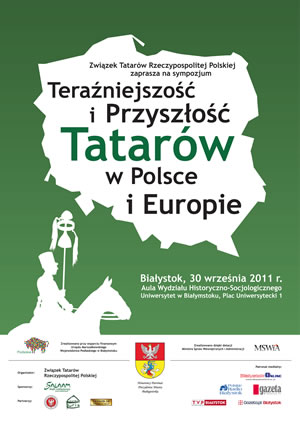 Ogólnopolskie Sympozjum "Teraźniejszość i przyszłość Tatarów w Polsce i Europie"