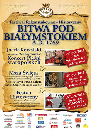 Festiwal Rekonstrukcyjno - Historyczny "Bitwa pod Białymstokiem A.D 1769"