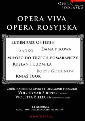 Opera Viva - Opera Rosyjska w Operze i Filharmonii Podlaskiej