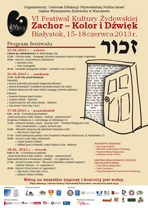VI Festiwal Kultury Żydowskiej "Zachor - Kolor i Dźwięk"