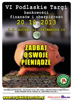 VI Podlaskie Targi Bankowości, Finansów i Ubezpieczeń