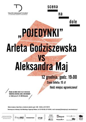 Pojedynki w Teatrze Dramatycznym