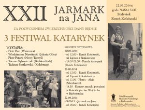 XXII Jarmark na Jana i III Festiwal Katarynek