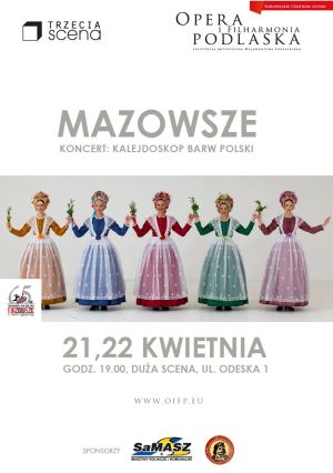 Kalejdoskop Barw Polski – Mazowsze w Operze