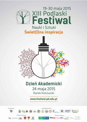 XIII Podlaski Festiwal Nauki i Sztuki
