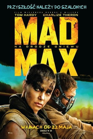 "Mad Max: Na drodze gniewu" w Kinie Helios Atrium Biała  
