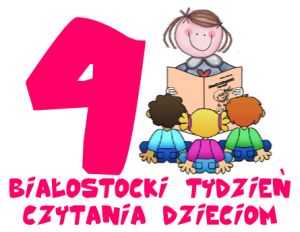 4. Białostocki Tydzień Czytania Dzieciom