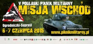 V Podlaski Piknik Militarny Misja Wschód