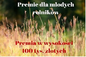 Premie dla młodych rolników w nowym Programie Rozwoju Obszarów Wiejskich na lata 2014-2020 APLIKUJ !