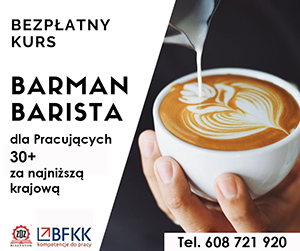 BARMAN BARISTA - KURS BEZPŁATNY 