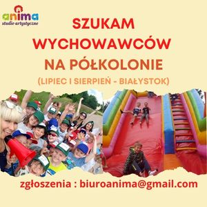 Wychowawca na PÓŁKOLONIE
