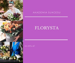 FLORYSTA- AKADEMIA SUKCESU