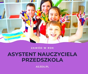 Asystent nauczyciela przedszkola - roczny kurs w Akademii Sukcesu