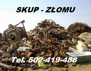 ZŁOM - SKUP - WYWÓZ - CENA KONKURENCYJNA - TEL. 502-419-488