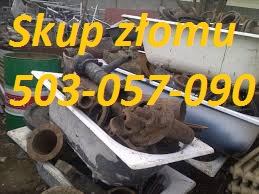 SKUP ZŁOMU U KLIENTA - tel. 503 057 090