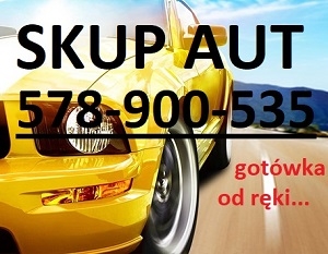 578.900.535 SKUP AUT BIALYSTOK OKOLICE-DOJAZD WYCENA PRACUJEMY 24/7