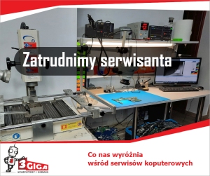 Zatrudnimy - Serwisant komputerowy