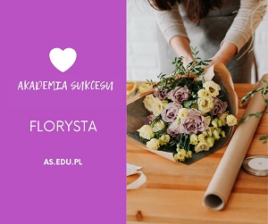 FLORYSTA- AKADEMIA SUKCESU