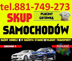 881.749.273 SKUP AUT BIALYSTOK OKOLICE