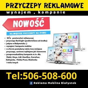 Przyczepy reklamowe reklama mobilna Białystok wynajem