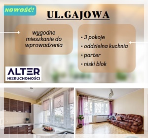 ul.Gajowa - 3 pokojowe na parterze!