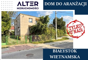 Białystok ul. Wietnamska: Dom do własnej aranżacji!