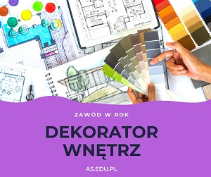 DEKORATOR WNĘTRZ- KURS