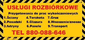 Usługi Rozbiórkowe Ściany Posadzki,Wywóz Maneli 