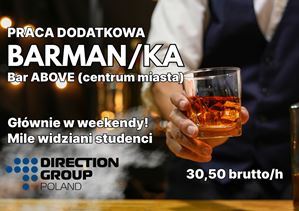 Barman/ka, mile widziani studenci dzienni! Sienkiewicza 4