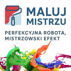 Maluj Mistrzu – Ściany jak nowe, bez bałaganu, szybko i perfekcyjnie!