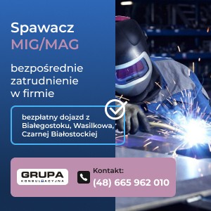 Spawacz MIG/MAG - Czarna Białostocka (bezpłatny dojazd z B-stoku, Wasilkowa i Cz. B-ckiej)