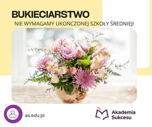 Bukieciarstwo- kurs roczny