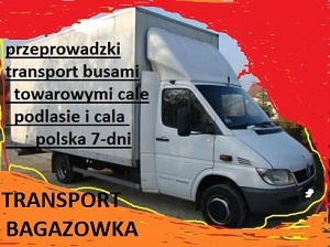 PRZEPROWADZKI-DROBNE-BAGAZOWKI TRANSPORT MEBLI AGD-RTV-RZECZY OSOBISTE-odbiór mebli agd-ze sklepow