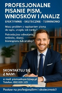 PROFESJONALNE PISANIE PISM, WNIOSKÓW I ANALIZ EFEKTYWNIE • SKUTECZNIE • TERMINOWO