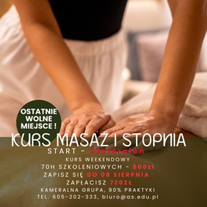 KURS MASAŻ I STOPNIA - START 23 SIERPIEŃ